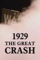 1929: The Great Crash (TV) (TV)