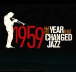 1959: The Year That Changed Jazz (TV)