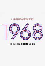 1968: El año que cambió la historia (Serie de TV)