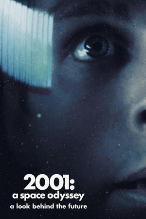 2001: A Space Odyssey - A Look Behind the Future (C)