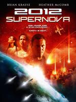 2012: Supernova  - Poster / Imagen Principal