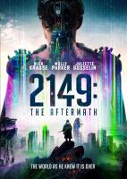 2149: The Aftermath (Confinement)  - 