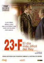 23-F, el día más difícil del Rey (Miniserie de TV)
