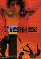 27 Missing Kisses  - Dvd