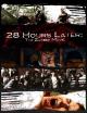 28 Hours Later: The Zombie Movie 