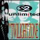 2 Unlimited: Twilight Zone (Vídeo musical)