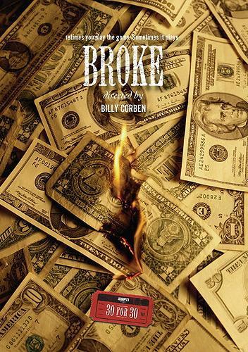 Image Gallery For 30 For 30 Broke TV FilmAffinity image-gallery-for-30-for-30-broke-tv-filmaffinity
