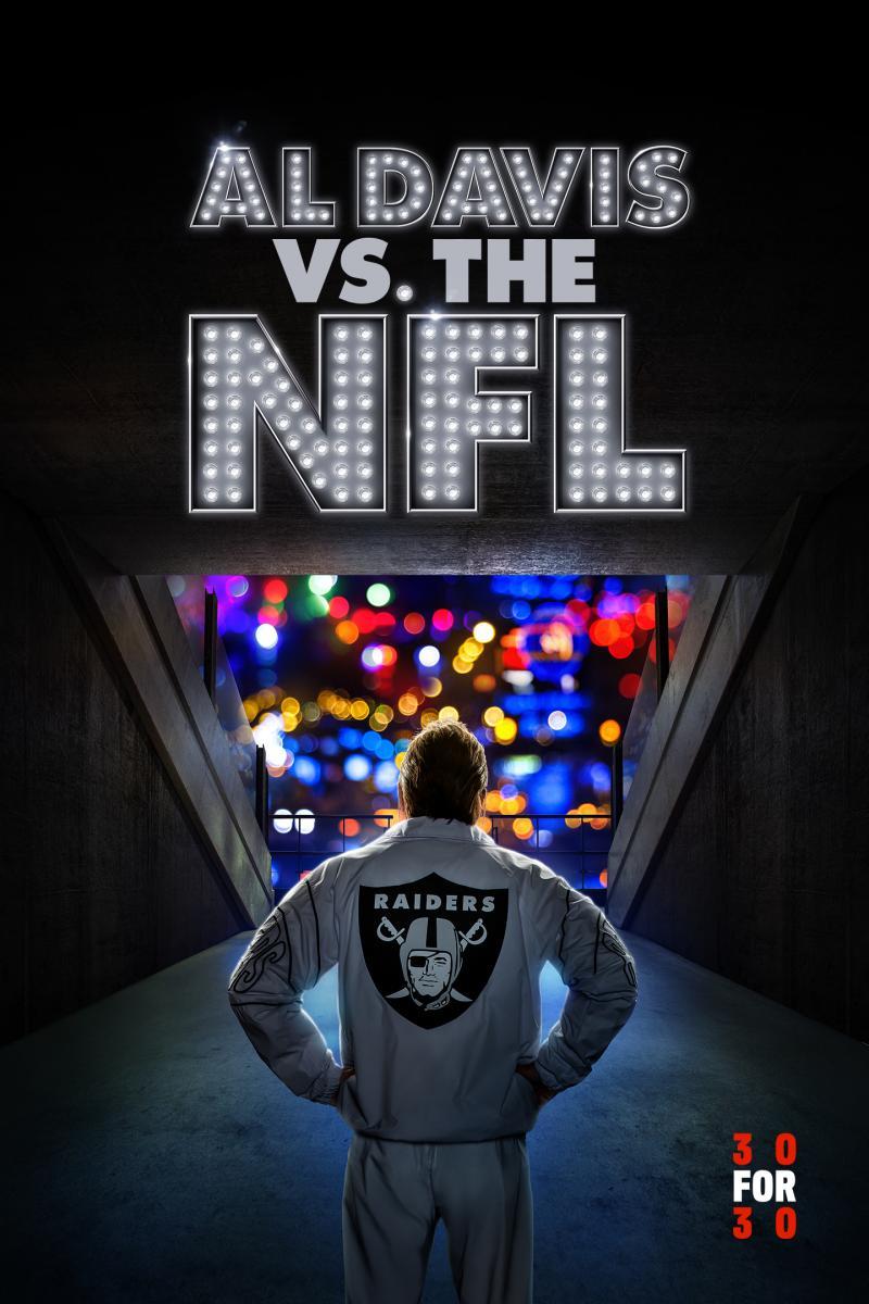 30 For 30 Al Davis Vs The NFL TV 2021 FilmAffinity