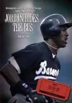 30 for 30: Jordan Rides the Bus (TV)