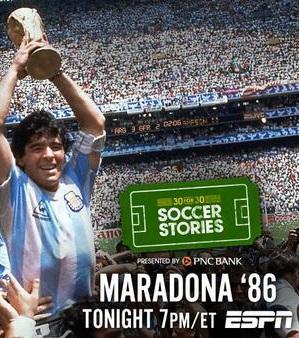 30 for 30: Soccer Stories: Maradona '86 (TV)