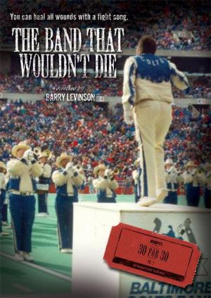 30 for 30: The Band That Wouldn't Die (TV)
