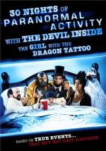 30 Nights of Paranormal Activity with the Devil Inside the Girl with the Dragon Tattoo 