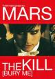 30 Seconds to Mars: The Kill (Bury Me) (Vídeo musical)