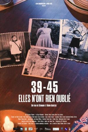 39-45 Elles n'ont rien Oublié 