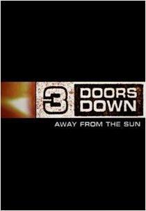 3 Doors Down: Away from the Sun (Music Video)