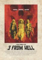 3 From Hell  - Posters