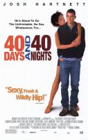40 Days and 40 Nights  - Posters