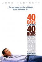 40 Days and 40 Nights  - Poster / Main Image