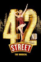 42nd Street: The Musical  - Poster / Main Image