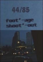 44/85: Foot'-age Shoot'-out (S)