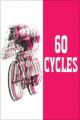 60 Cycles (C)