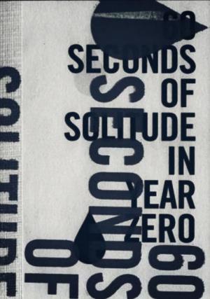 60 Seconds of Solitude in Year Zero 