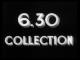 6.30 Collection (S)