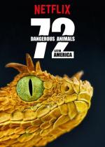 72 animales peligrosos: América Latina (Miniserie de TV)