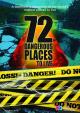 72 Dangerous Places to Live (TV Series)