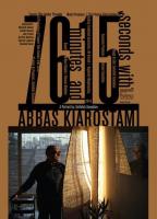 76 minutos y 15 segundos con Abbas Kiarostami  - Poster / Imagen Principal