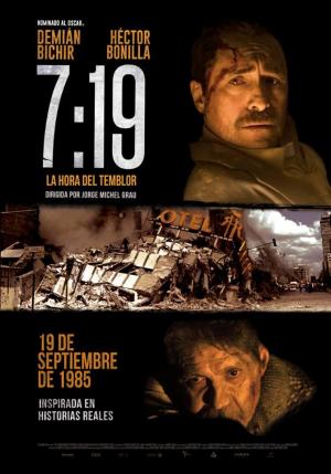 7:19, la hora del temblor (2016) - Filmaffinity