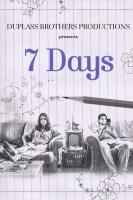 7 Days  - Posters