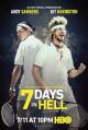 7 Days in Hell (TV)