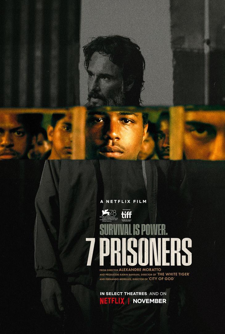 7 prisioneros (2021) - Filmaffinity