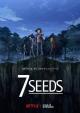 7 Seeds (Serie de TV)