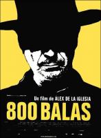 800 Bullets  - Poster / Main Image