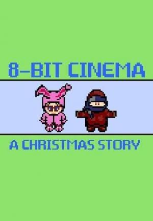 8 Bit Cinema: A Christmas Story (C)