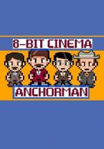 8 Bit Cinema: Anchorman (C)