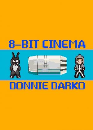 8 Bit Cinema: Donnie Darko (C)