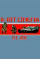 8 Bit Cinema: G.I. Joe, la venganza (C)