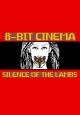 8 Bit Cinema: El silencio de los corderos (C)