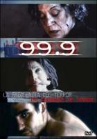 99.9 La frecuencia del terror  - Dvd