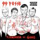 99 Posse: Comanda la gang (Vídeo musical)