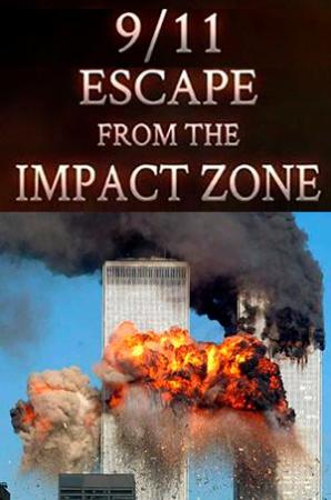 9/11: Escape from the Impact Zone 