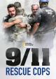 9/11: Rescue Cops 