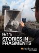9/11: Historias en fragmentos 