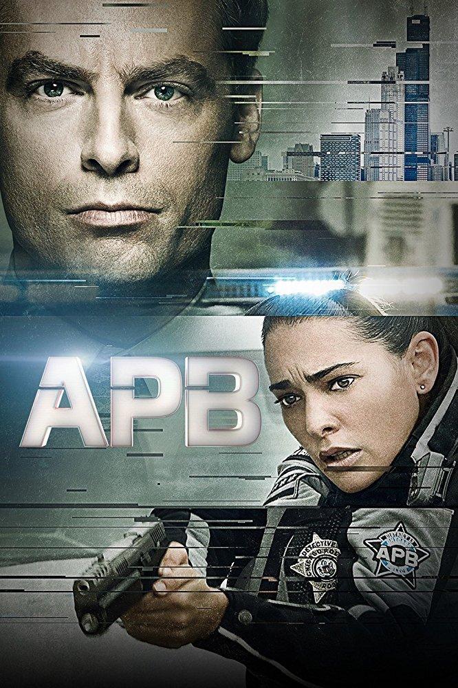 A.P.B. (Serie De TV) (2017) - FilmAffinity