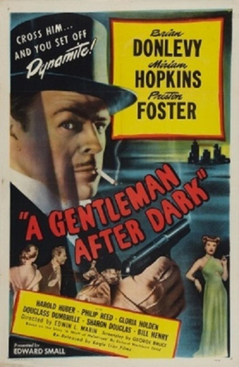 A Gentleman After Dark (1942) - Filmaffinity