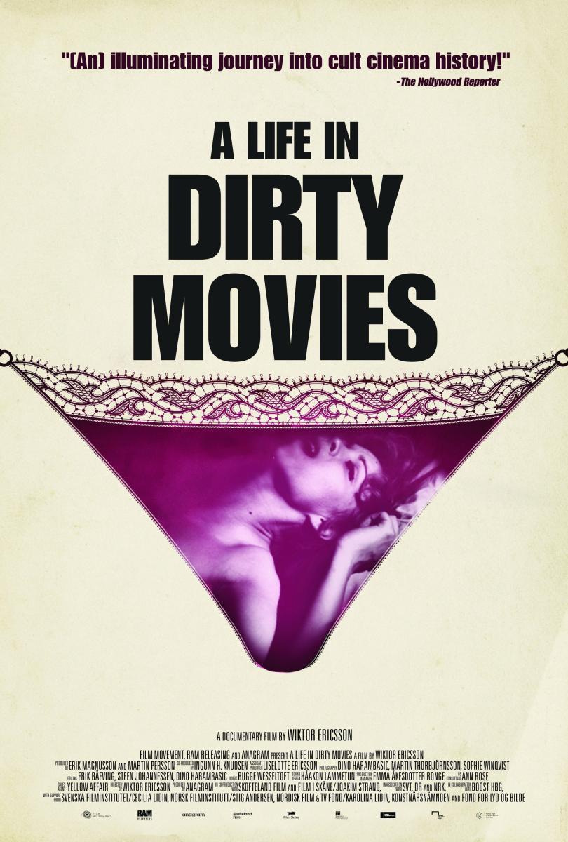 A Life in Dirty Movies (2013) - Filmaffinity