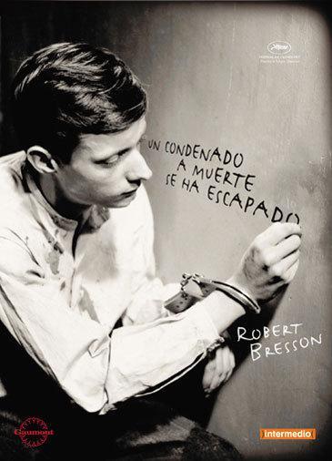 A Man Escaped  (1956) by Robert Bresson. This is the best prison